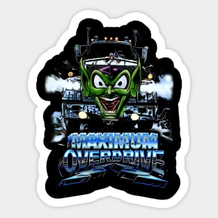 Maximum Overdrive Sticker